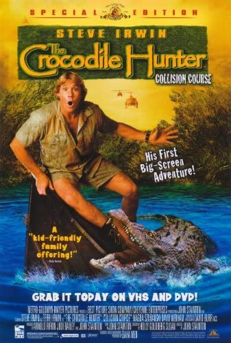 The Crocodile Hunter: Collision Course Main Poster