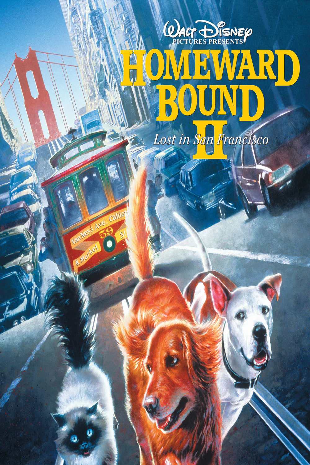 Homeward Bound II: Lost In San Francisco Main Poster