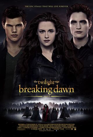 The Twilight Saga: Breaking Dawn - Part 2 (2012) Main Poster
