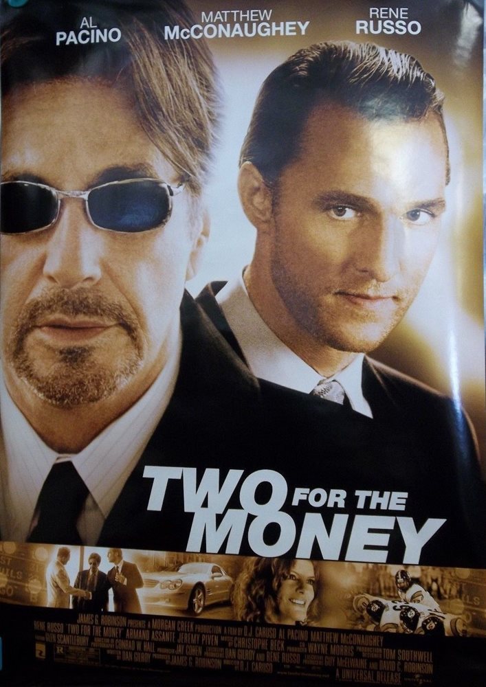 Two For The Money Main Poster