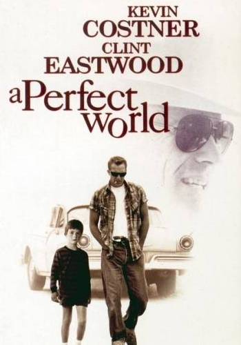 A Perfect World Main Poster