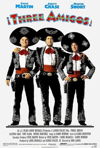 ¡Three Amigos! (1986) Main Poster