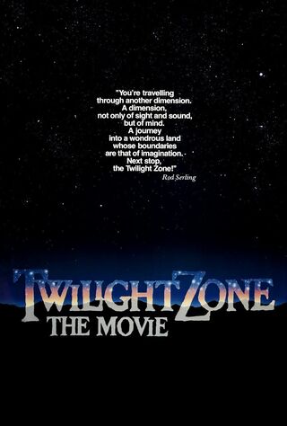 Twilight Zone: The Movie (1983) Main Poster