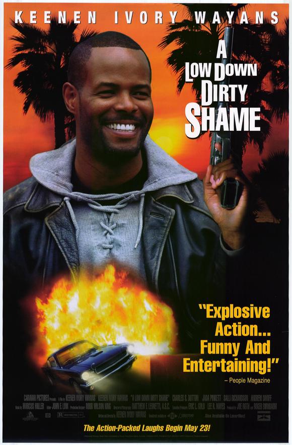 A Low Down Dirty Shame Main Poster