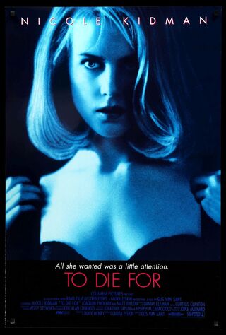 To Die For (1995) Main Poster