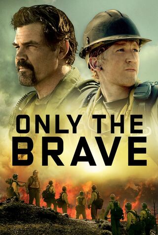 Only The Brave (2017) Main Poster