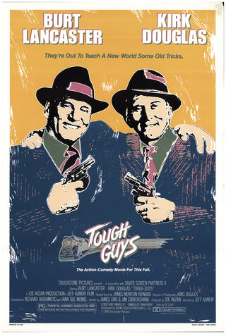 Tough Guys (1986) Main Poster