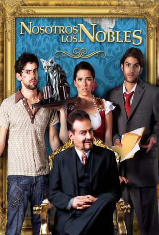 We Are The Nobles (2013) Main Poster