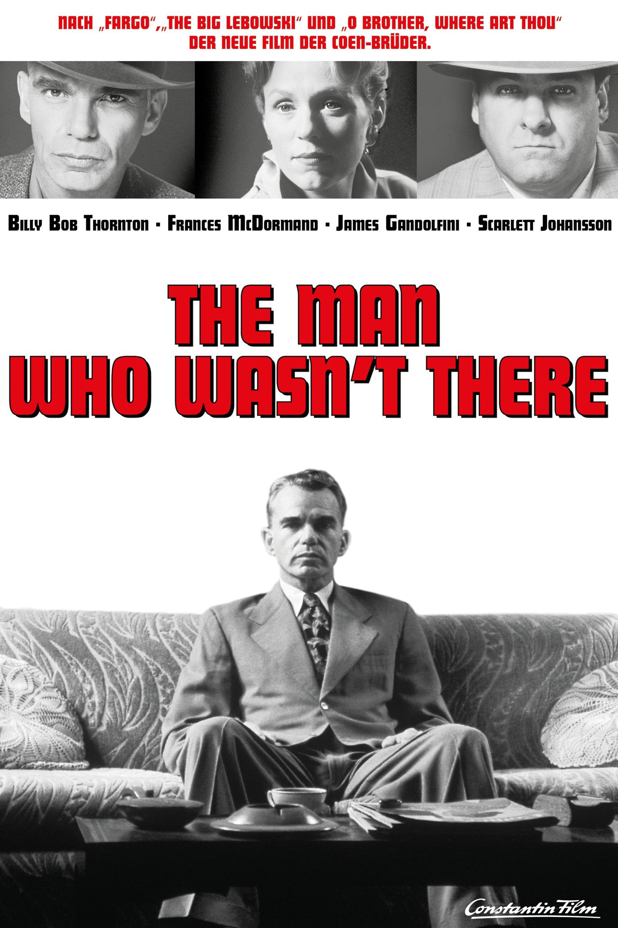The Man Who Wasn't There Main Poster
