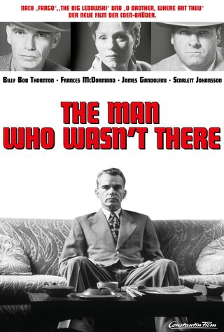 The Man Who Wasn't There (2001) Main Poster