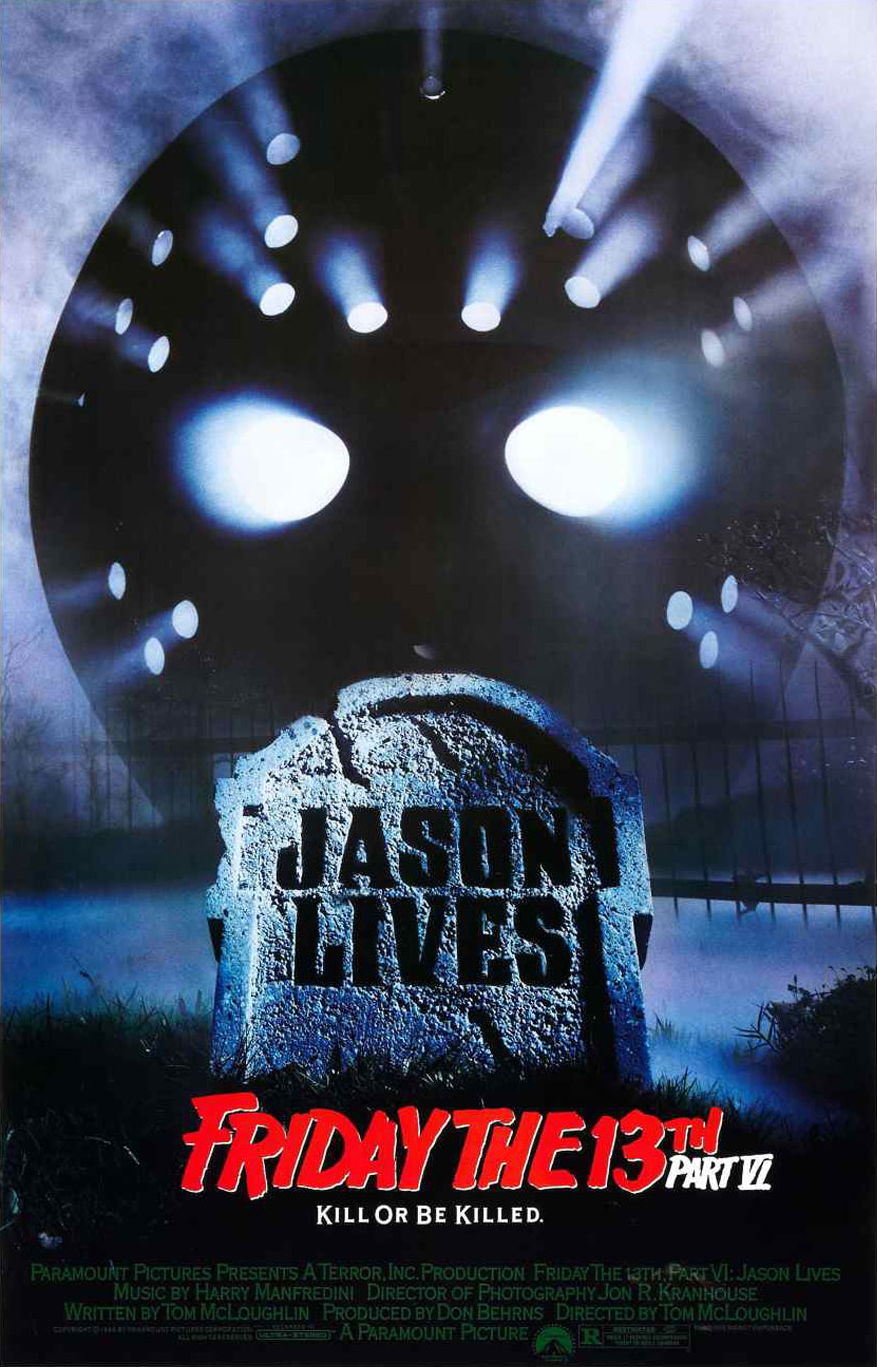 Friday The 13th Part VI: Jason Lives Main Poster