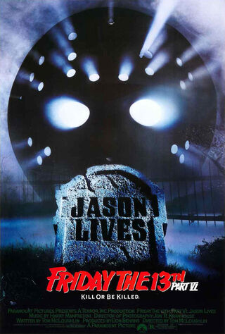 Friday The 13th Part VI: Jason Lives (1986) Main Poster