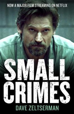 Small Crimes (2017) Main Poster