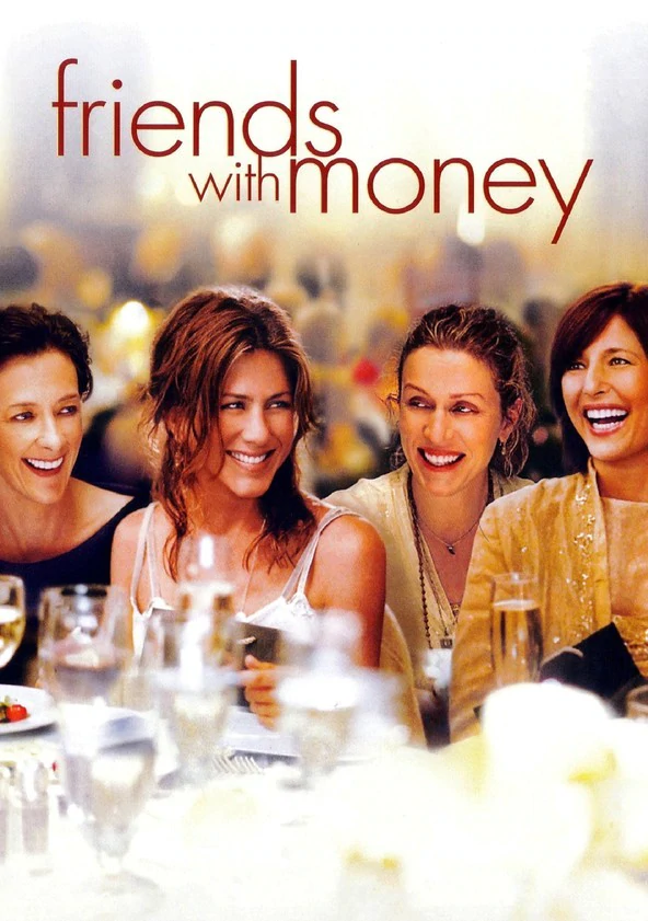 Friends With Money Main Poster
