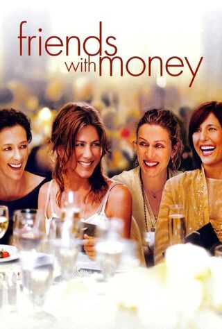 Friends With Money (2006) Main Poster