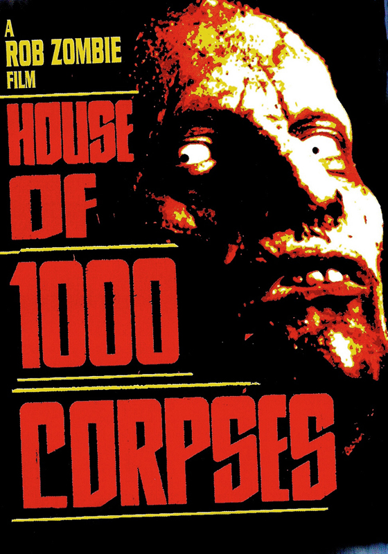 House Of 1000 Corpses Main Poster