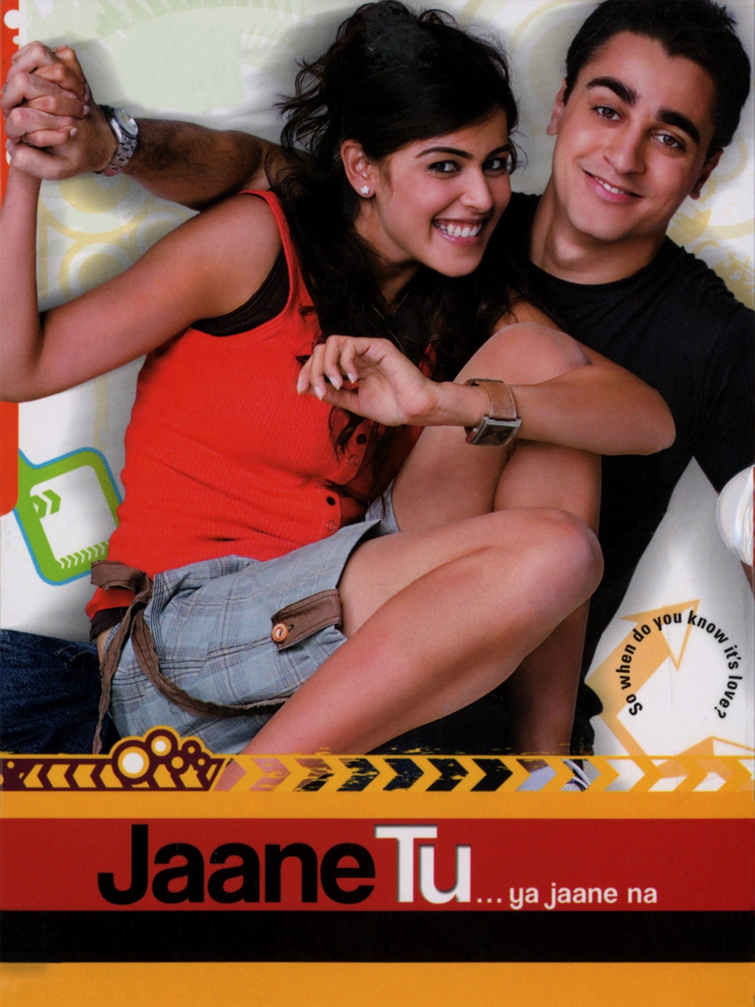 Jaane Tu... Ya Jaane Na (2008) Main Poster