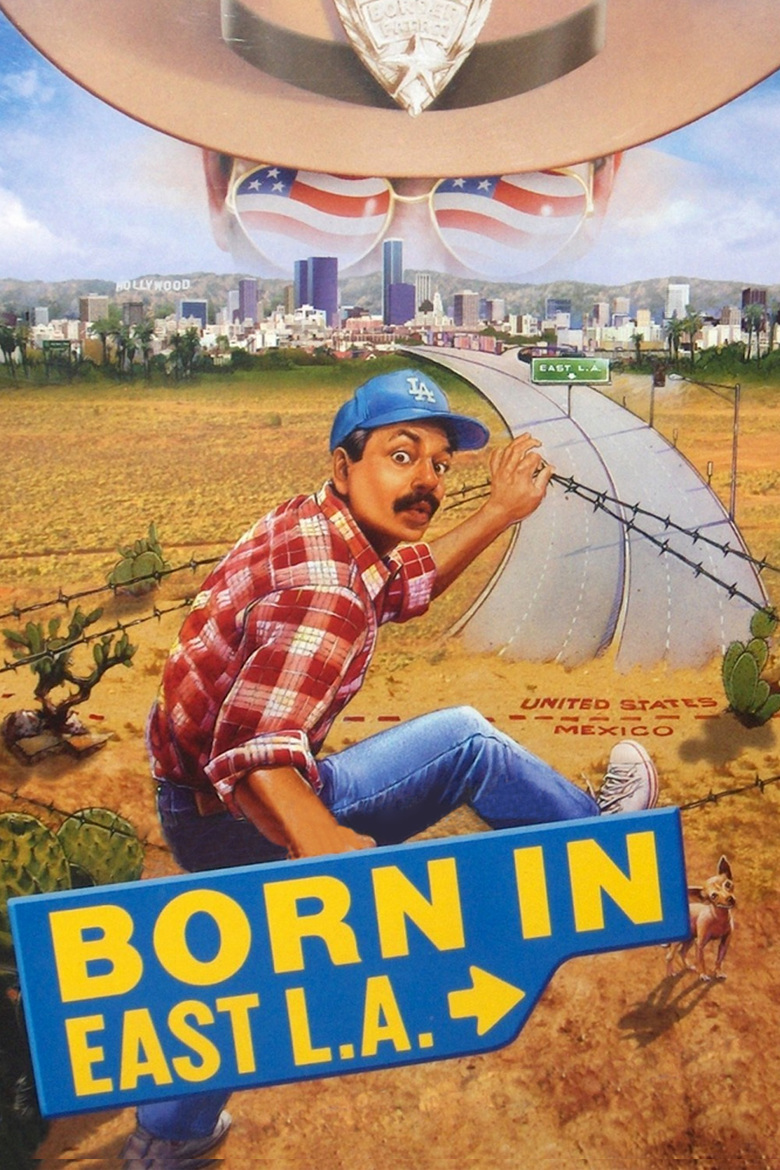 Born In East L.A. Main Poster