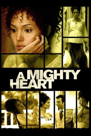 A Mighty Heart (2007) Main Poster