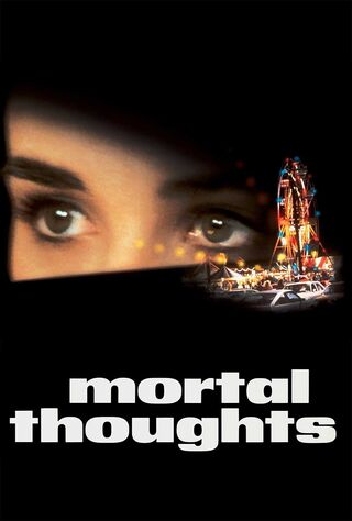 Mortal Thoughts (1991) Main Poster