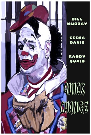 Quick Change (1990) Main Poster