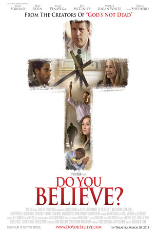 Do You Believe? (2015) Main Poster