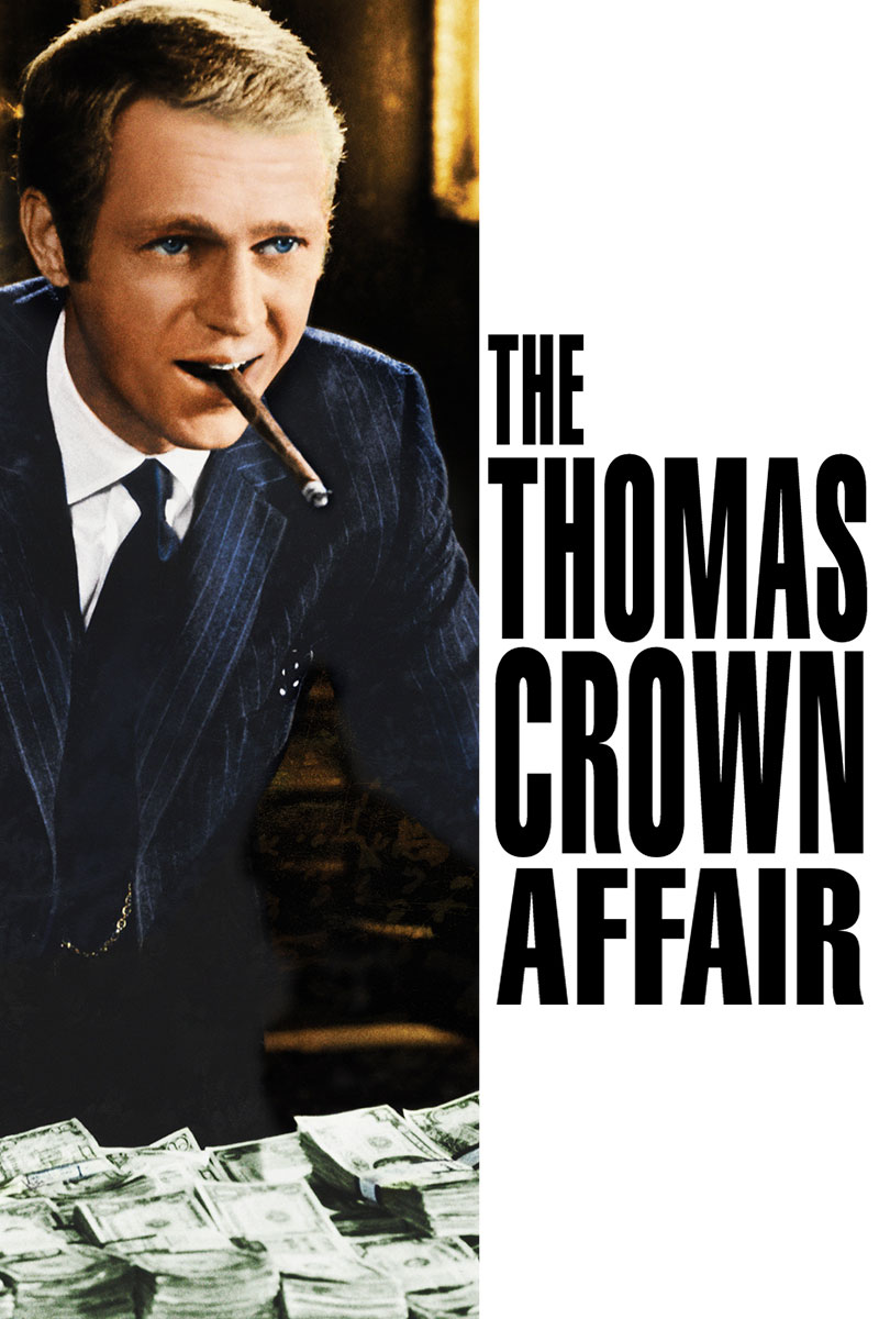 The Thomas Crown Affair (1968) Poster #6
