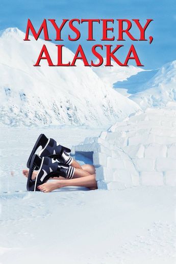 Mystery, Alaska Main Poster