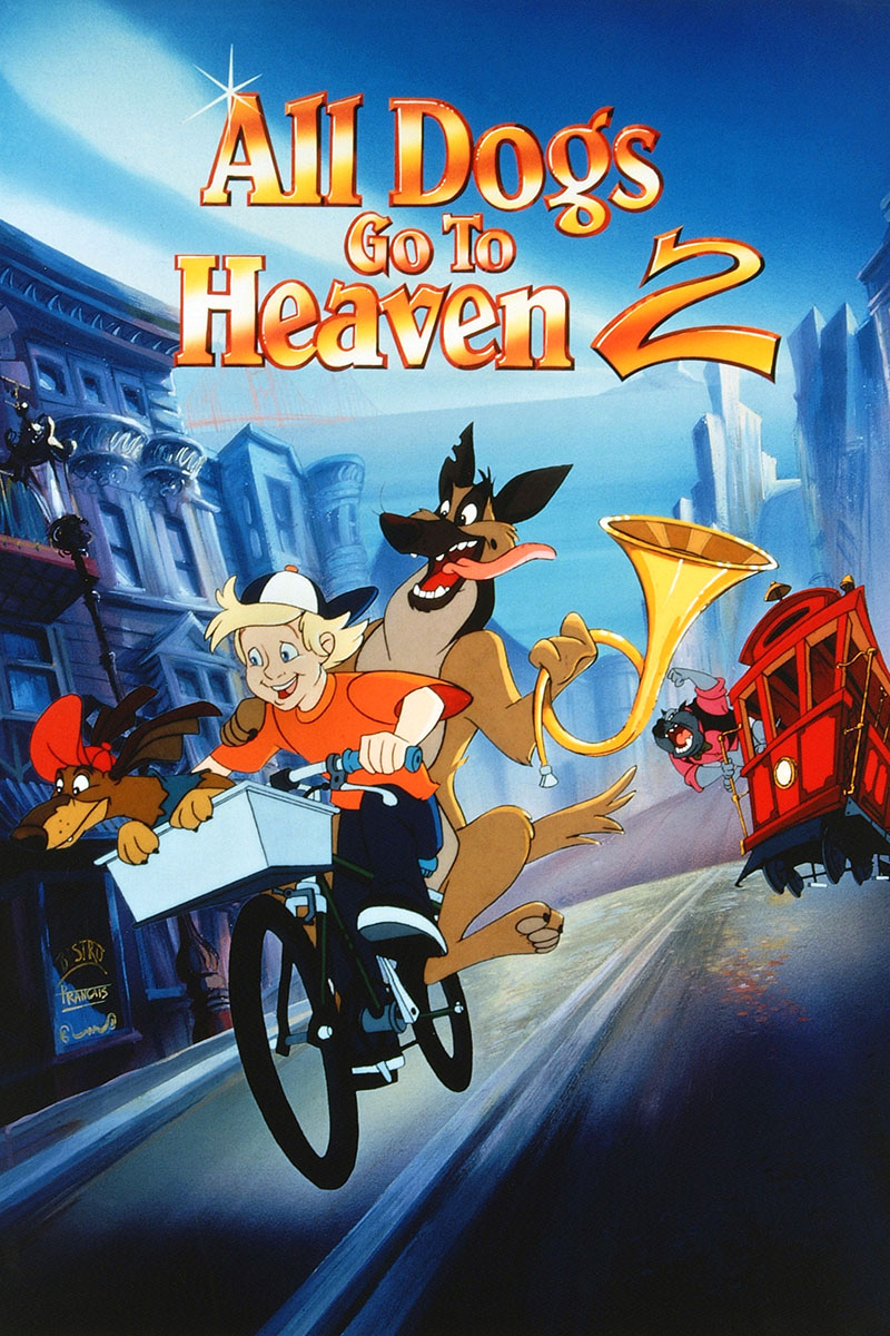 All Dogs Go To Heaven 2 Main Poster