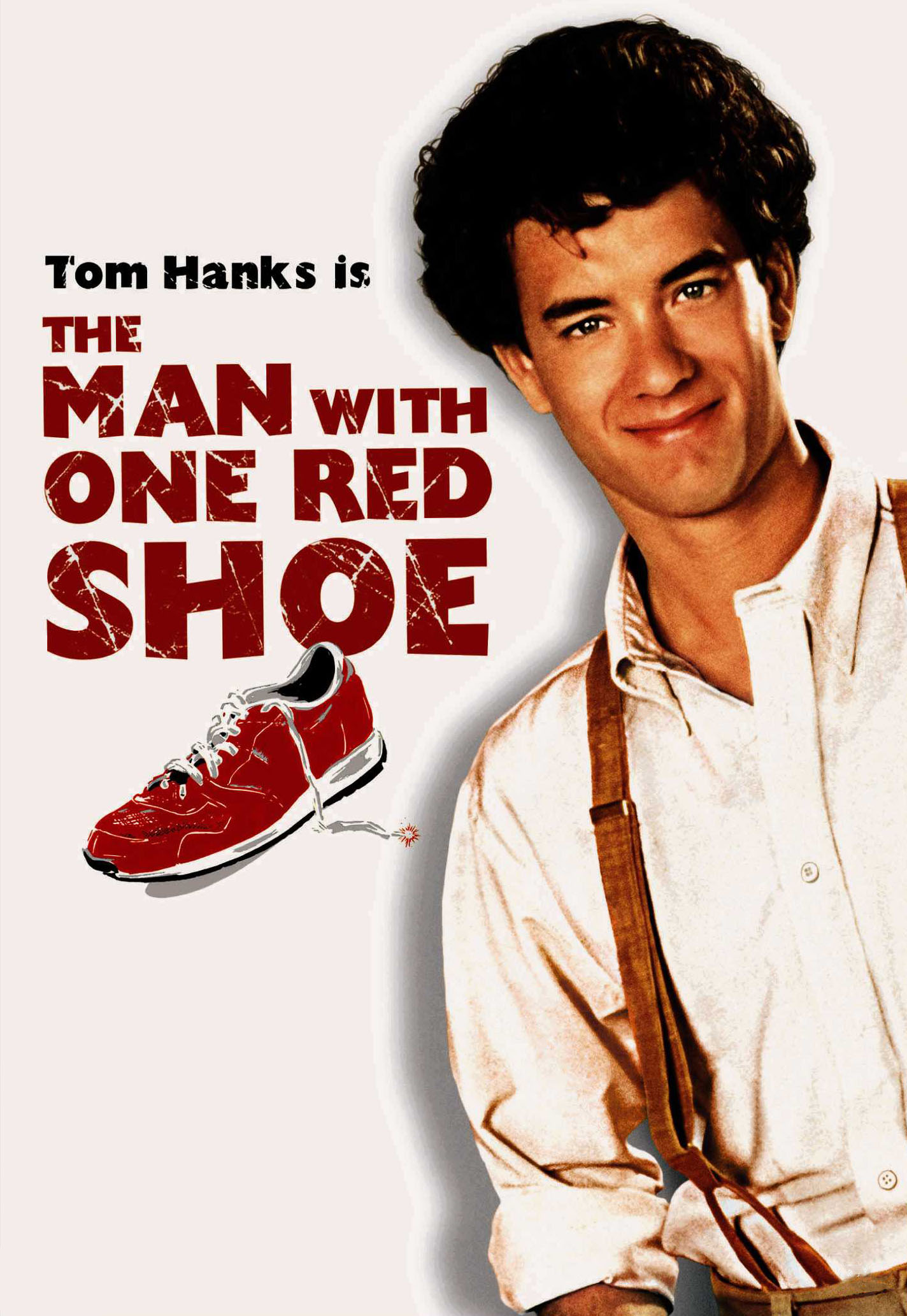 The Man With One Red Shoe Main Poster