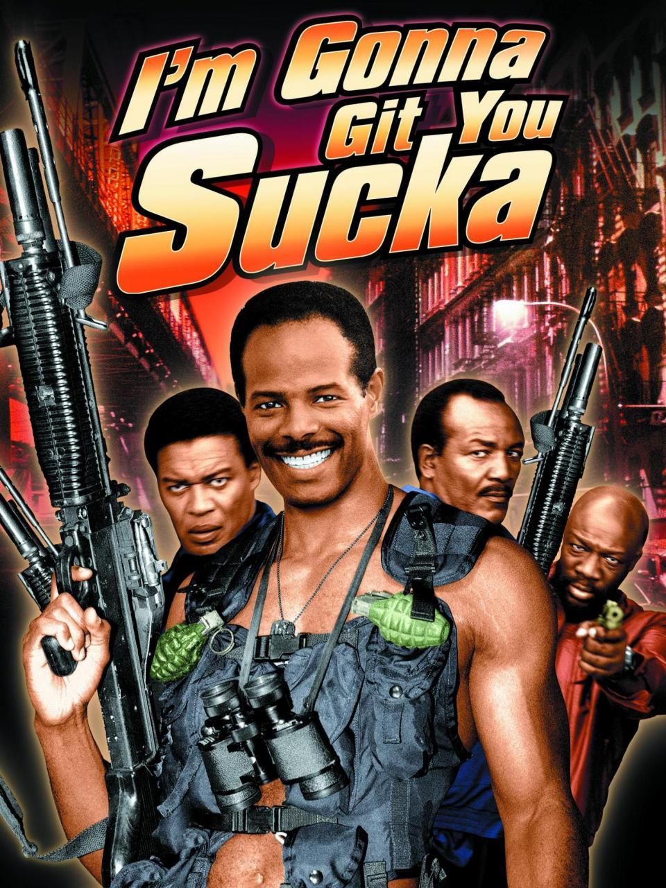 I'm Gonna Git You Sucka Main Poster
