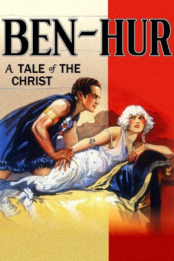 Ben-Hur: A Tale Of The Christ (1927) Main Poster