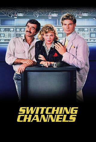 Switching Channels (1988) Main Poster