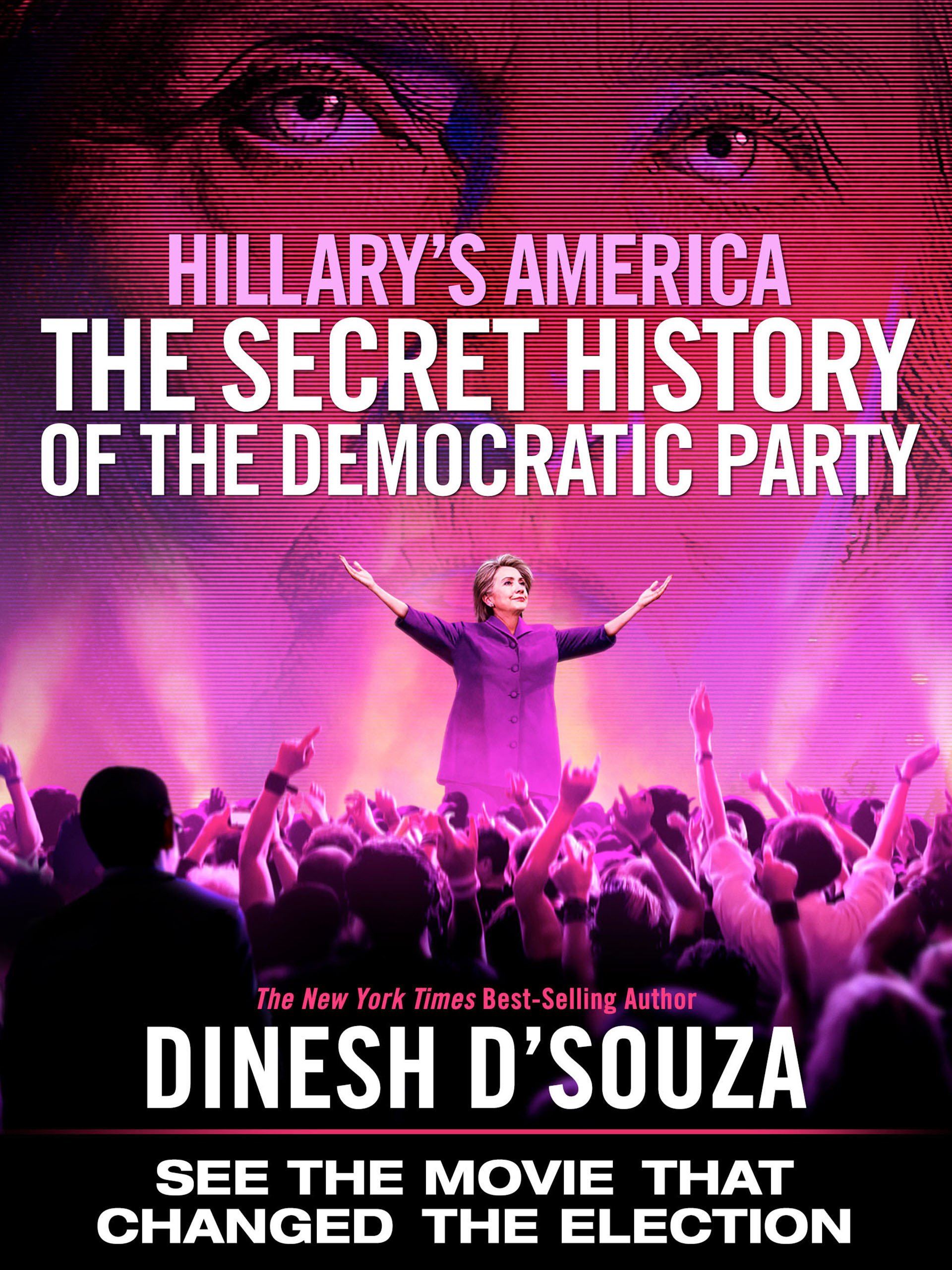 Hillary's America: The Secret History Of The Democratic Party Main Poster