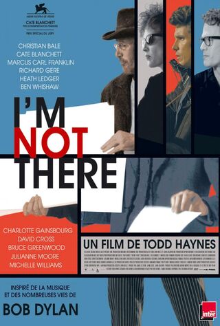 I'm Not There (2007) Main Poster