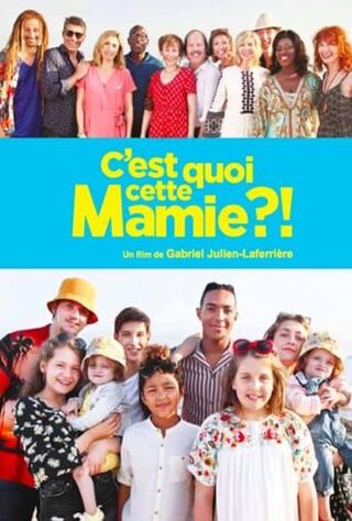 C'est Quoi Cette Mamie?! (2019) Main Poster
