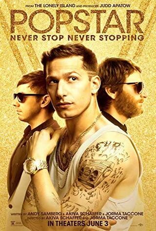 Popstar: Never Stop Never Stopping (2016) Main Poster