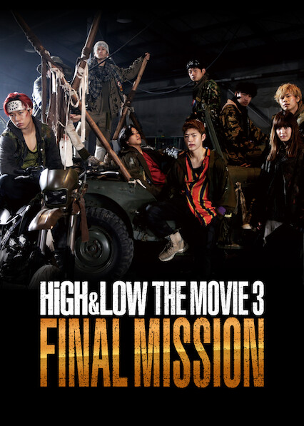 High & Low: The Movie 3 - Final Mission Main Poster