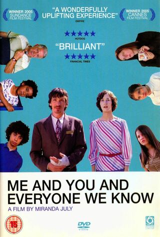 Me And You And Everyone We Know (2005) Main Poster
