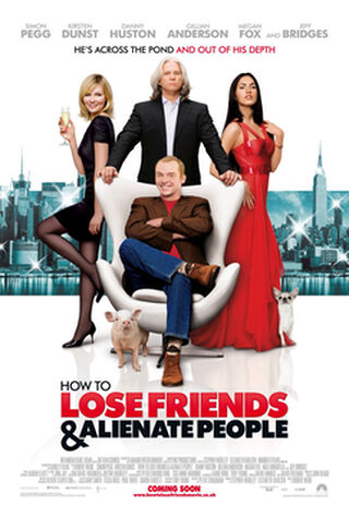 How To Lose Friends & Alienate People (2008) Main Poster