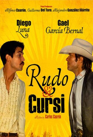 Rudo Y Cursi (2009) Main Poster