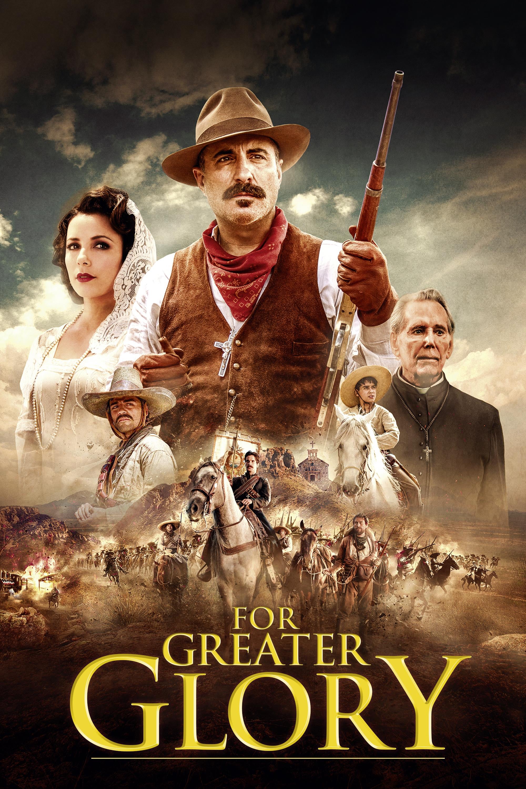 For Greater Glory: The True Story Of Cristiada Main Poster