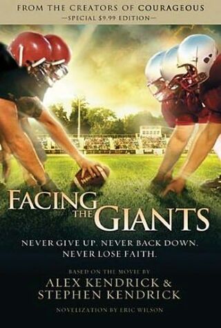 Facing The Giants (2006) Main Poster