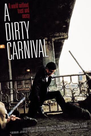 A Dirty Carnival (2006) Main Poster