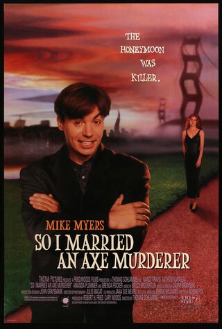 So I Married An Axe Murderer (1993) Main Poster