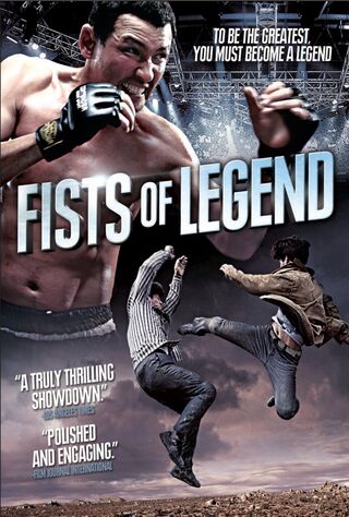 Fists Of Legend (2013) Main Poster