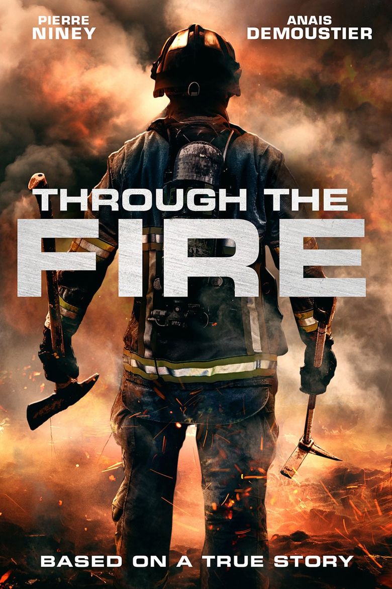 Through The Fire Main Poster