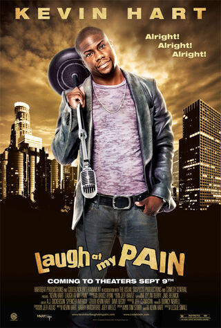 Kevin Hart: Laugh At My Pain (2012) Main Poster