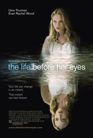 The Life Before Her Eyes (2008) Main Poster