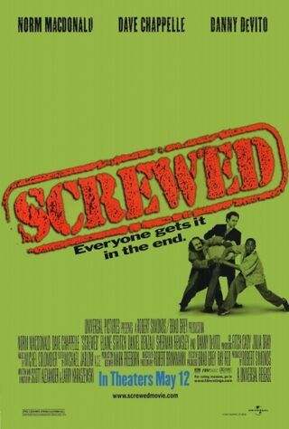 Screwed (2000) Main Poster